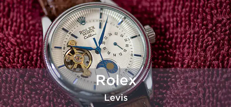  Rolex Levis