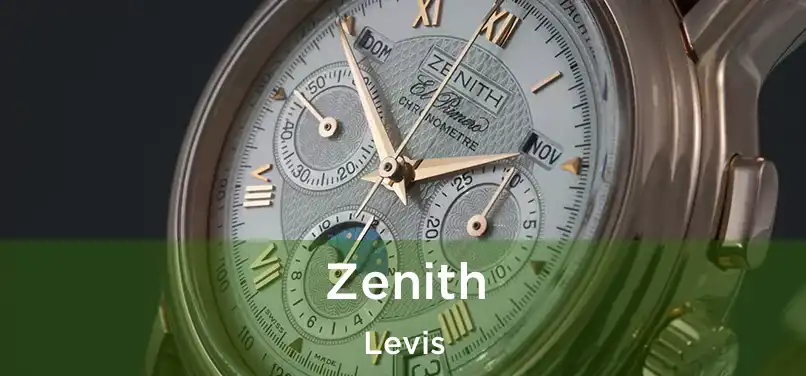  Zenith Levis